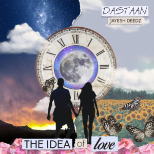 Dastaan by Jayesh Deedz