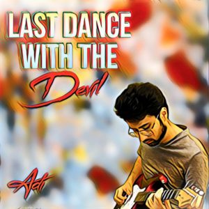 Last Dance With the Devil by Adi