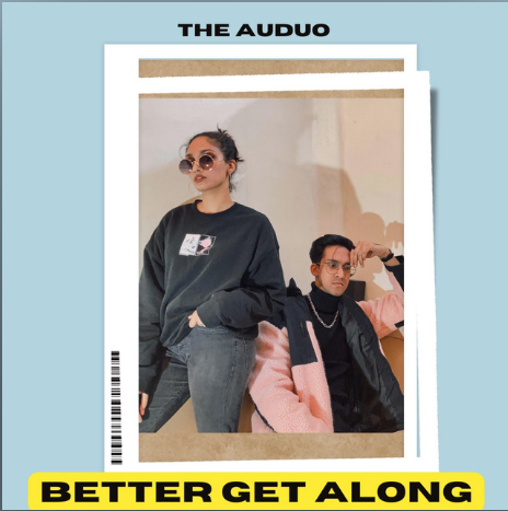 Better Get Along by The Auduo