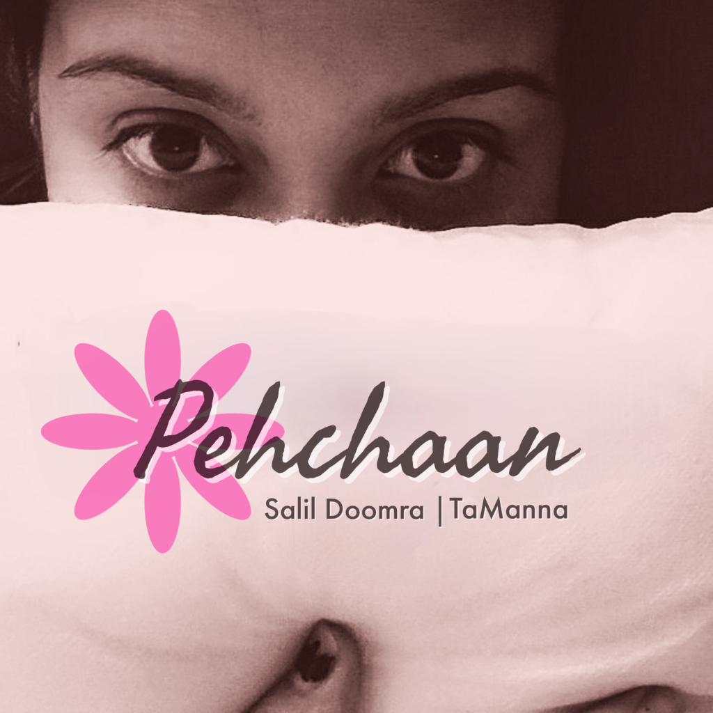 Pehchaan by TaManna